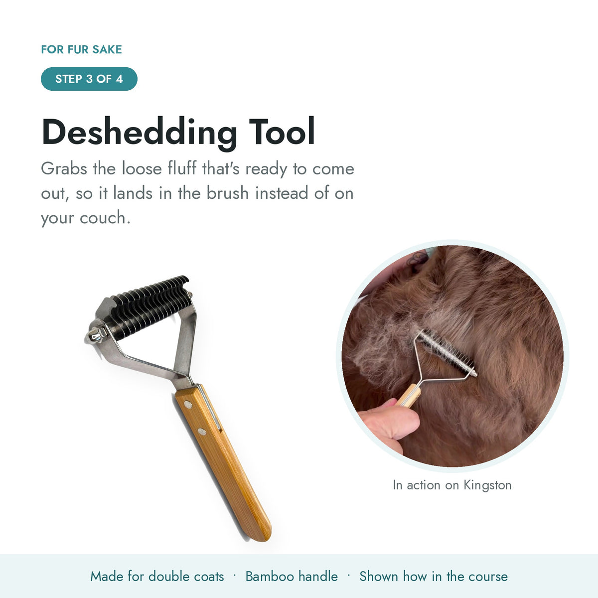 Step 3, deshedding tool removing loose fluff from a Border Collie's coat